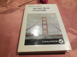 Vitrai  Tamás   : Amerikai  mozaik