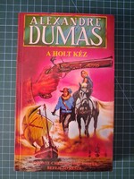 ! Alexandre Dumas: A holt kéz II. - csak a II. kötet!! - 975