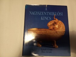 László Gyula-Rácz István A nagyszentmiklósi kincs Corvina Kiadó