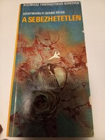 Szentmihályi Szabó Péter A sebezhetetlen Kozmosz, 1978