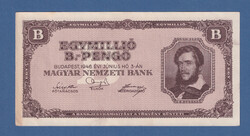 Egymillió B.-pengő 1946  B.-pengő sorozat 3. kiadása Érdemes elolvasni!