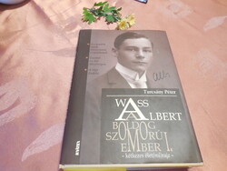Wass Albert  -  A boldog szomorú ember  Turcsány P.   Új állapot  , 2008 .  Kráter  Kiadó