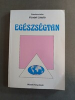 Vízvári László - Egészségtan,2005
