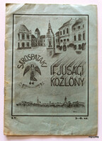 1940 január 21 frebruár 4  /  Sárospataki IFJÚSÁGI KÖZLÖNY  /  Újság - Magyar /   Ssz.:  28502