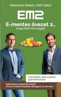 Sebestyén Balázs-Tóth Gábor: E-mentes övezet 1-2.