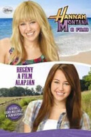Hannah Montana - Regény a film alapján