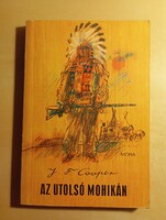 J. F. Cooper Az utolsó mohikán