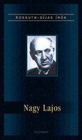 Tarján Tamás: Nagy Lajos (Kossuth-díjas írók)