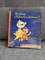 RETRO KINCS! Bálint Ágnes: Futrinka utca (1966) – Kende Márta Eredeti Rajzaival!