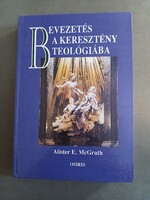 Alister E. McGrath - Bevezetés a keresztény teológiába - Osiris, 1995