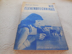 A kis elektrotechnikus  írta   Zátonyi  , 60-as évek