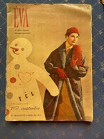 ÉVA A Nők Lapja Divatmagazinja. I. évfolyam 2. szám 1957.szeptember szabásminta melléklettel.