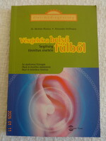 Dr. Michéle Markus, Alexander Hoffmann: VÉSZJELEK A BELSŐ FÜLBŐL (Segítség tinnitus esetén)