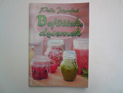 Pelle Józsefné : Befőttek, dzsemek