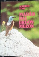 Schmidt Egon – Madárdal erdőn-mezőn
