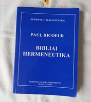 Paul Ricoeur: Biblical Hermeneutics (Hermeneutic Notebooks 6., 1995)
