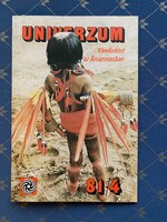 Univerzum.289.kötet régi retro újság 1981./4 Vándorélet az Amazonasban.Húsevő növények.A rozsomák.