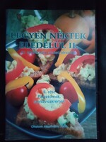 Legyen néktek eledelül II.-Pástétomok szendvicskrémek.