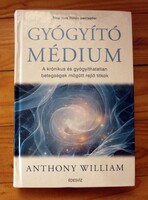 Anthony William Gyógyító médium