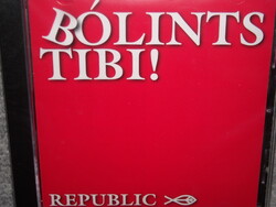 REPUBLIC BÓLINTS TIBI! CD ÚJ gyári bontatlan
