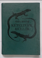 Kiss J. Botond: Kétéltűek, hüllők 1985