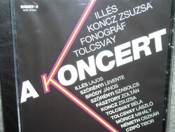 Illés, Koncz Zsuzsa, Fonográf, Tolcsvay A KONCERT CD ÚJ gyári bontatlan