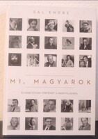 SAL ENDRE - MI, MAGYAROK c. könyv újszerű állapotban