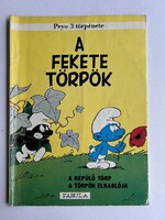 Peyo - A fekete törpök - Fabula Könyvkiadó