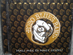 HOBO BLUES BAND HALJ MEG ÉS NAGY LESZEL greatest hits CD ÚJ gyári bontatlan