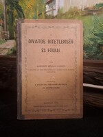 LAFORET MIKLÓS JÓZSEF : A DIVATOS HITETLENSÉG ÉS FŐOKAI