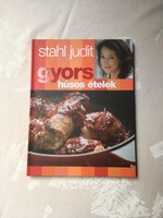 Stahl Judit: gyors húsos ételek