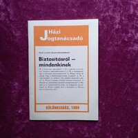 Házi Jogtanácsadó különkiadás 1989 - Biztosításról - mindenkinek