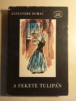 Alexandre Dumas A fekete tulipán