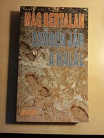 Mág Bertalan Esőben jár a halál