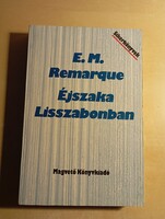 Erich Maria Remarque Éjszaka Lisszabonban