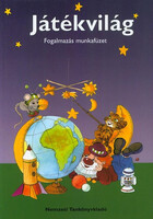 Játékvilág - Fogalmazás munkafüzet az ált. isk. 4.o számára - Hargitai Katalin