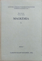 Kiss István - Vértes Attila: Magkémia I.