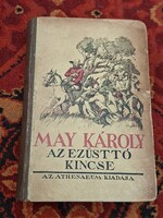 1928 MAY KÁROLY: AZ EZÜST TÓ KINCSE  ATHENAEUM-