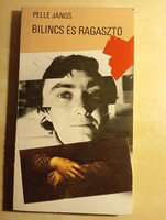 Pelle János Bilincs és ragasztó