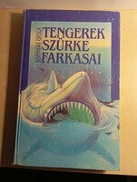 Sárhidai Gyula Tengerek szürke farkasai