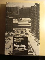 Miskolczi will be a city of Miklós just for this reason...