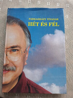 Farkasházy Tivadar: Hét és fél