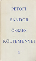 Petőfi Sándor: Petőfi Sándor összes költeményei II.