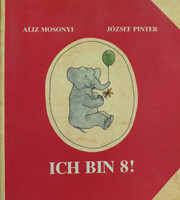 Aliz Mosonyi, Joseph Pinter: I am 8!