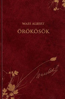 Wass Albert: Örökösök