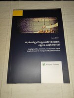 Veres Zoltán: A pénzügyi fogyasztóvédelem egyes alapkérdései