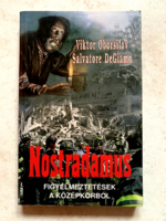 Viktor Oborsilov - Salvatore DeGiamo: Nostradamus - Figyelmeztetések a középkorból