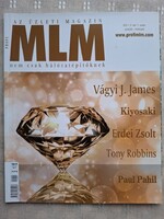 MLM - az üzleti magazin - 2011. 2.évf. 1.szám