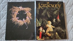 STEINERT ÁGOTA : KARÁCSONY ÜNNEP DÍSZITÉS KARÁCSONYFADÍSZ SZOKÁSOK
