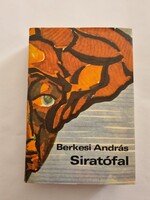 Berkesi András: Siratófal